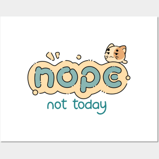 Nope Not Today Kitty | Blue Posters and Art